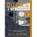 Ducks: Two Years in the Oil Sands - Paperback