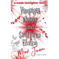 Vampires, Whiskey, and Southern Charm - Paperback