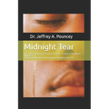 Midnight Tear: (The Tulsa Oklahoma Greenwood District - A Story of Forbidden Affluence) - Paperback