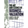 The Art and Science of Business Valuation - Hardcover