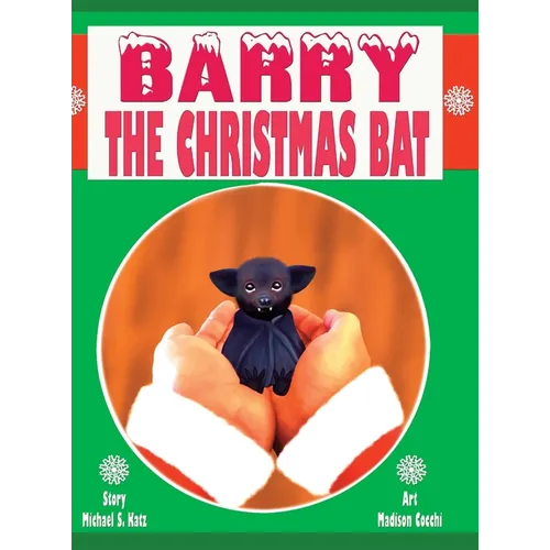 Barry the Christmas Bat - Hardcover