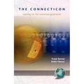 The Connecticon: Learning for the Connected Generation - Paperback
