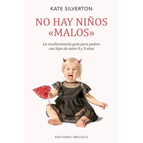 No Hay Niños Malos - Paperback