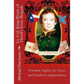Lt. Col. King Bryan of Hood's Texas Brigade - Paperback