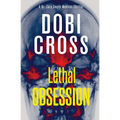 Lethal Obsession: A gripping medical thriller - Paperback
