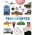 El Libro de Los Transportes (Cars, Trains, Ships, and Planes) - Hardcover