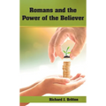 Romans and the Power of the Believer - Hardcover