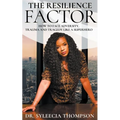 The Resilience Factor: How to Face Adversity, Trauma and Tragedy Like a Superhero - Paperback