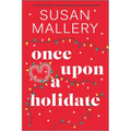Once Upon a Holidate: A Christmas Romance Novel - Paperback