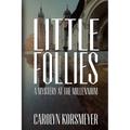 Little Follies: A Mystery at the Millennium - Paperback