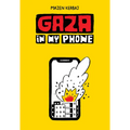 Gaza in My Phone - Paperback