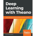 Deep Learning with Theano - Paperback