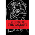 Runes of the Valiant - Paperback