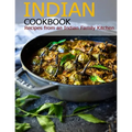 Indian Cookbook: Recipes from an Indian Family Kitchen - Paperback