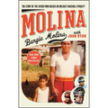Molina: The Story of the Father Who Raised an Unlikely Baseball Dynasty - Paperback