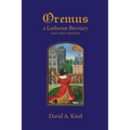 Oremus: A Lutheran Breviary - Text Only Version - Paperback