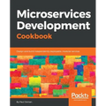 Microservices Development Cookbook - Paperback