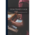 How Prints Look - Paperback