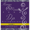Messages & Reminders from D.P. - Divine Parent: Volume I - Hardcover