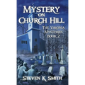 Mystery on Church Hill: The Virginia Mysteries Book 2 - Hardcover