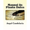 Manual de Flauta Dulce - Paperback