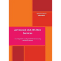 Advanced JAX-WS Web Services - Paperback