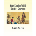 Metis Families Volume 10 Racette - Stevenson - Paperback