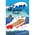 A Well Misspent Youth - Paperback