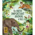 The Most Important Animal of All - Hardcover