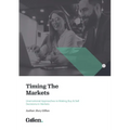 Timing the Markets: Unemotional Approaches to Making Buy & Sell Decisions in Markets - Paperback