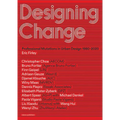 Designing Change: Professional Mutations in Urban Design 1980-2020 - Paperback