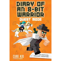 Diary of an 8-Bit Warrior: Quest Mode: An Unofficial Minecraft Adventure Volume 5 - Paperback