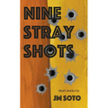 Nine Stray Shots - Paperback