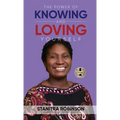 The Power of Knowing and Loving Yourself - Hardcover