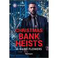 Christmas Bank Heists - Mass Market Paperbound