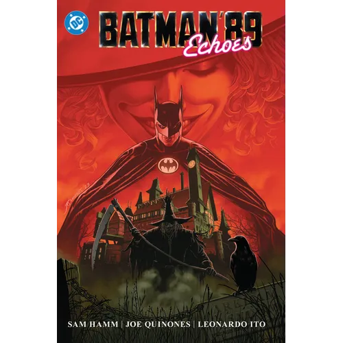 Batman '89: Echoes - Hardcover