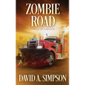 Zombie Road: Convoy of Carnage - Paperback