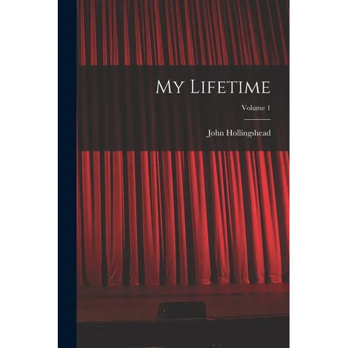 My Lifetime; Volume 1 - Paperback