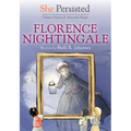 She Persisted: Florence Nightingale - Paperback