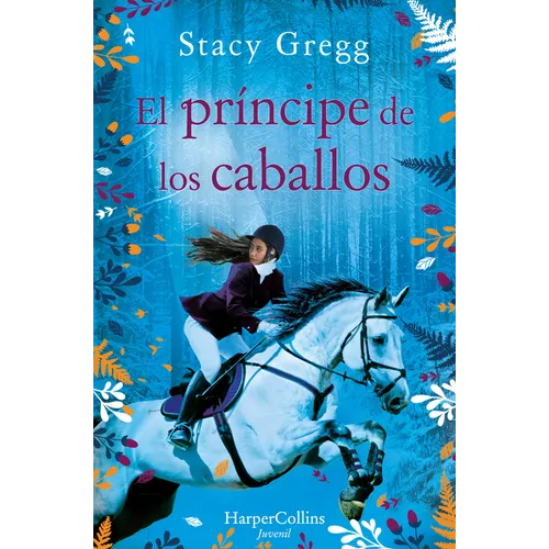 El Príncipe de Los Caballos (Prince of Ponies) - Paperback