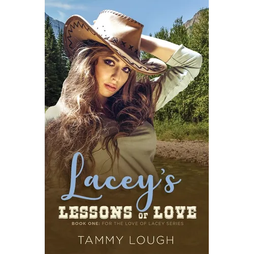 Lacey's Lessons of Love - Paperback