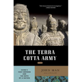 Terra Cotta Army: China's First Emperor and the Birth of a Nation - Paperback