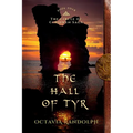 The Hall of Tyr: Book Four of The Circle of Ceridwen Saga - Paperback