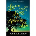 Love and a Little White Lie - Hardcover