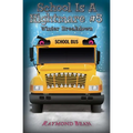 School Is A Nightmare #5 Winter Breakdown - Paperback