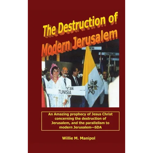 The Destruction of Modern Jerusalem - Paperback