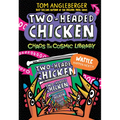 Two-Headed Chicken: Chaos in the Cosmic Library - Hardcover