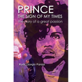 PRINCE The sign of my times - Paperback