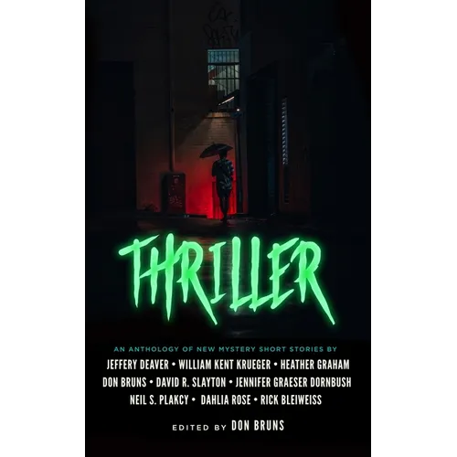Thriller: An Anthology of New Mystery Short Stories - Hardcover