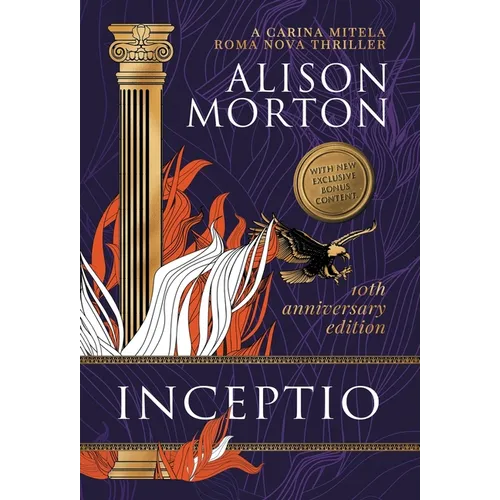Inceptio: An alternative thriller: Betrayal, vengeance and empowerment in a New Rome - Hardcover